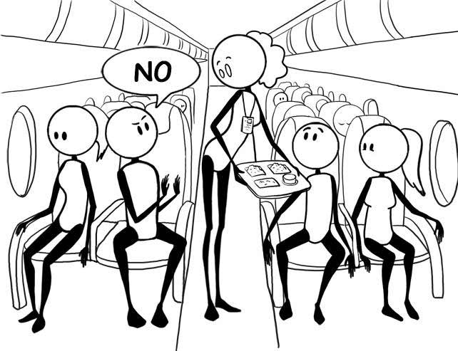 2. You instinctively say, “No,” to the flight attendant before you’re even offered a snack. 