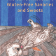 Gluten-Free Savories Sweets
