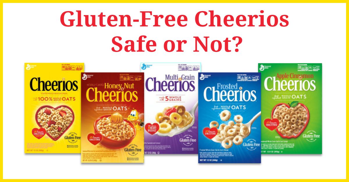  Gluten-Free-Cheerios-Safe-or-Not-FB