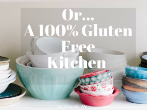 100% gluten free kitchen
