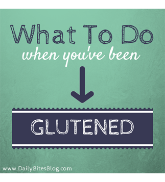 how to handle getting glutened