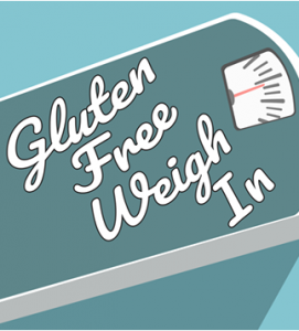 Gluten Free Weigh In wp