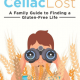 Celiac Lost - Guide Free Guide