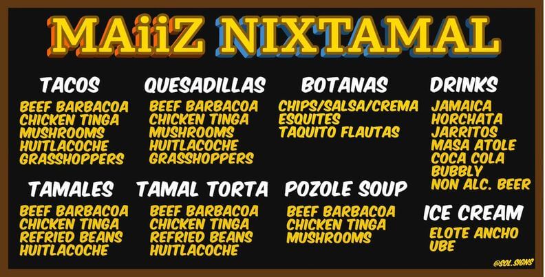 MAiiZ Nixtamal 100% Gluten-Free Menu
