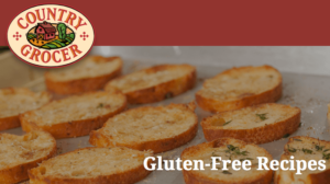 Gluten-Free Recipes Country Grocer
